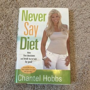 🔴 5 items for $25 Sale! Chantel Hobbs - Never Say Diet Book